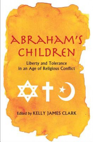 Carte Abraham's Children Kelly James Clark
