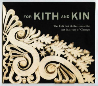 Carte For Kith and Kin Judith A Barter