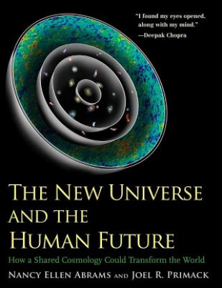 Kniha New Universe and the Human Future Nancy Ellen Abrams
