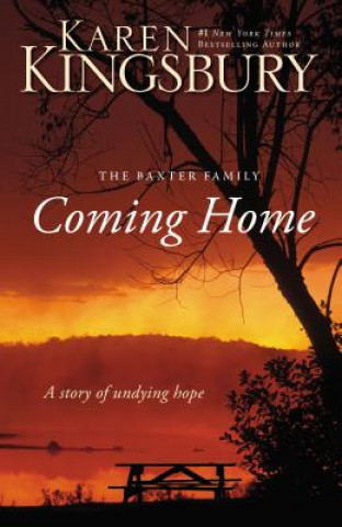 Könyv Coming Home Karen Kingsbury