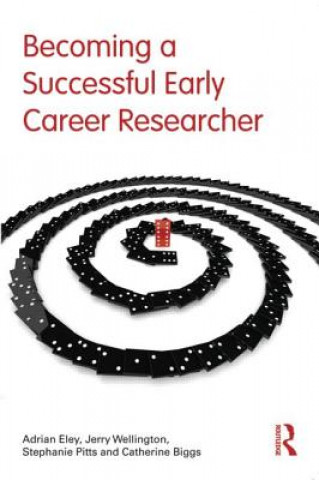 Book Becoming a Successful Early Career Researcher Adrian Richard Eley