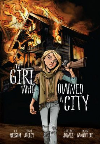 Книга Girl Who Owned a City Graphic Novel Dan Jolley