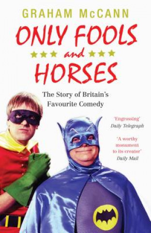 Kniha Only Fools and Horses Graham McCann