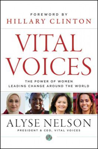 Könyv Vital Voices Alyse Nelson