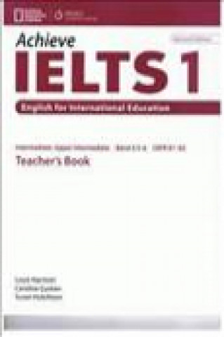 Carte Achieve IELTS 1 Teacher Book - Intermediate to Upper Intermediate 2nd ed Caroline Cushen