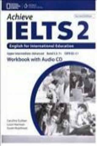 Könyv Achieve IELTS 2 Workbook + CD Caroline Cushen