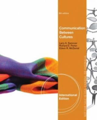 Könyv Communication Between Cultures, International Edition Larry Samovar