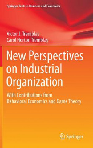 Kniha New Perspectives on Industrial Organization Tremblay