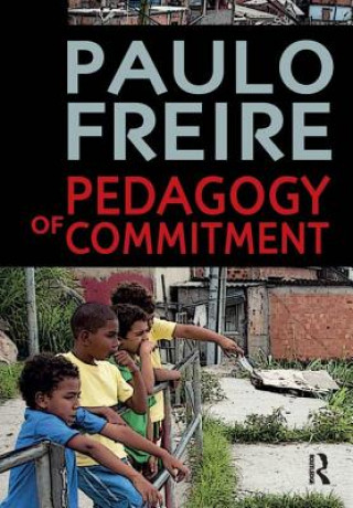 Βιβλίο Pedagogy of Commitment Paulo Freire