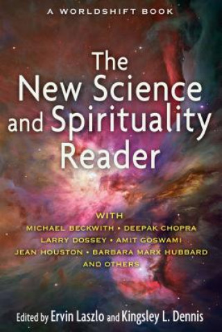 Könyv New Science and Spirituality Reader Ervin Laszlo