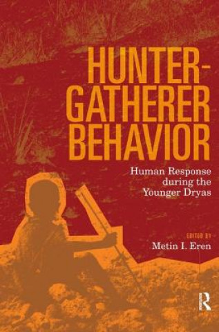 Kniha Hunter-Gatherer Behavior Metin I Eren