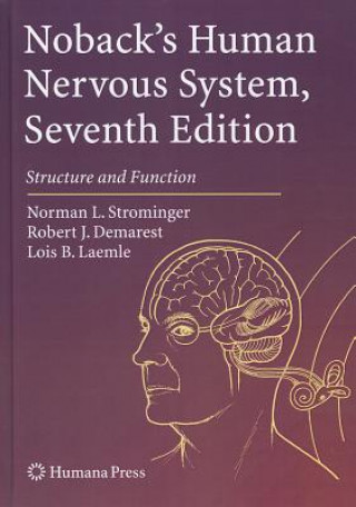 Kniha Noback's Human Nervous System, Seventh Edition Strominger
