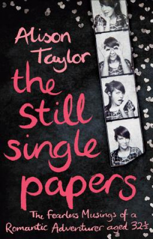 Knjiga Still Single Papers Alison Taylor