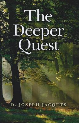 Kniha Deeper Quest D Joseph Jacques