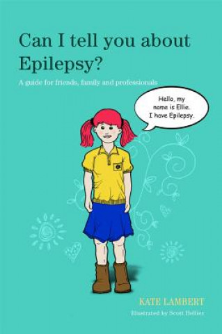 Książka Can I tell you about Epilepsy? Kate Lambert