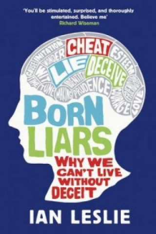 Kniha Born Liars Ian Leslie