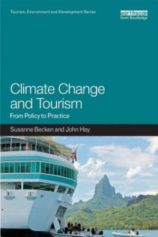 Книга Climate Change and Tourism Susanne Becken