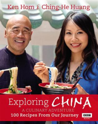 Książka Exploring China: A Culinary Adventure Ken Hom
