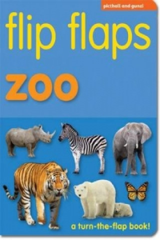 Kniha Flip Flaps Zoo Chez Picthall