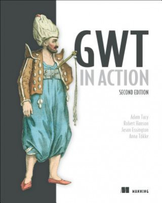 Könyv GWT in Action Adam Tacy
