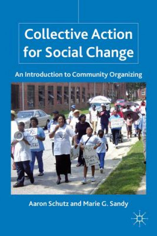 Könyv Collective Action for Social Change Aaron Schutz