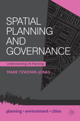 Książka Spatial Planning and Governance Mark Tewdwr-Jones