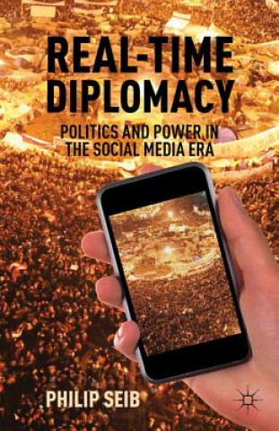 Buch Real-Time Diplomacy Philip Seib