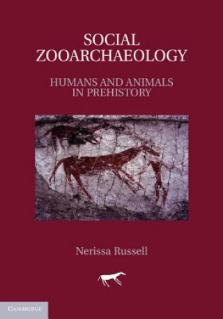 Książka Social Zooarchaeology Nerissa Russell