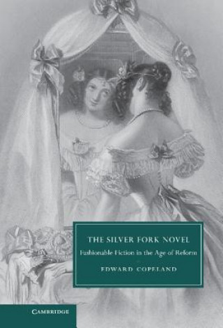 Livre Silver Fork Novel Edward Copeland