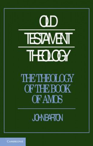 Książka Theology of the Book of Amos John Barton