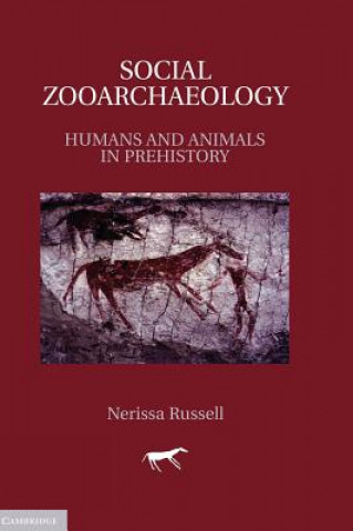 Kniha Social Zooarchaeology Nerissa Russell