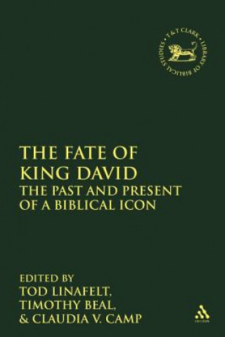 Kniha The  Fate of King David Tod Linafelt