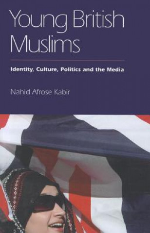 Könyv Young British Muslims Nahid A Kabir