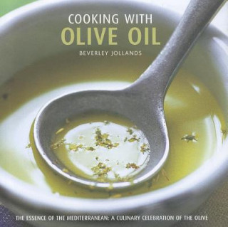 Książka Cooking with Olive Oil Beverley Jollands