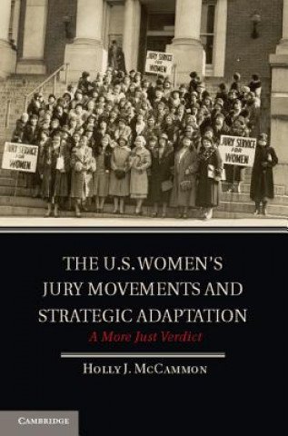 Carte U.S. Women's Jury Movements and Strategic Adaptation Holly J McCammon