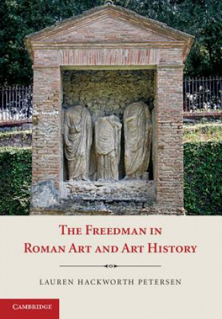 Buch Freedman in Roman Art and Art History Lauren Hackworth Petersen