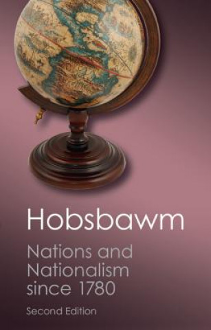 Kniha Nations and Nationalism since 1780 E J Hobsbawm