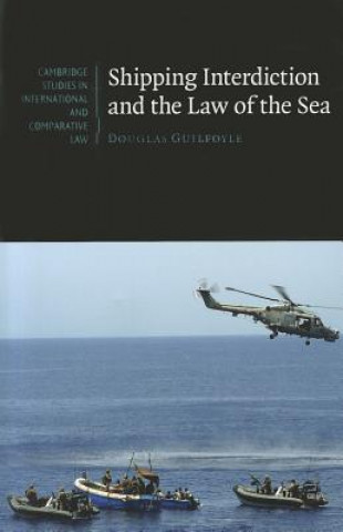 Buch Shipping Interdiction and the Law of the Sea Douglas Guilfoyle