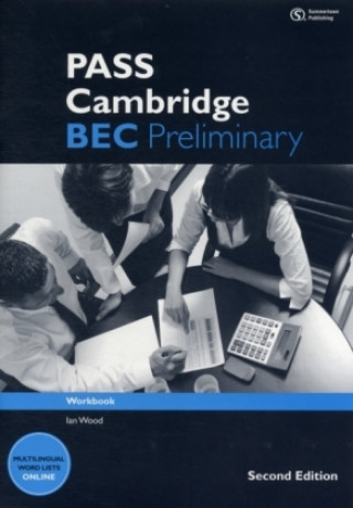 Книга PASS Cambridge BEC Preliminary: Workbook I. Wood