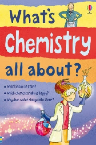Book What's Chemistry all about? Alex Frith