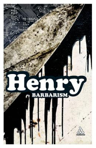 Kniha Barbarism Michel Henry