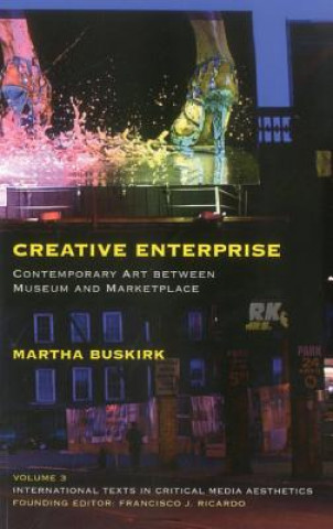 Knjiga Creative Enterprise Martha Buskirk