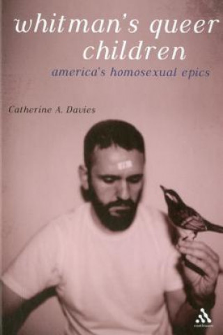 Книга Whitman's Queer Children Catherine A Davies