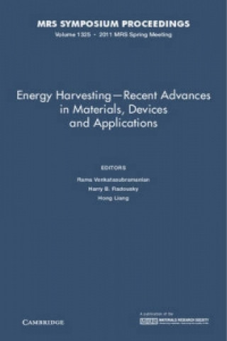 Książka Energy Harvesting - Recent Advances in Materials, Devices and Applications: Volume 1325 Rama Venkatasubramanian