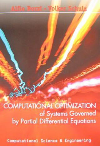 Książka Computational Optimization of Systems Governed by Partial Differential Equations Alfio Borzi