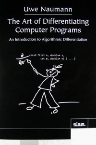 Buch The Art of Differentiating Computer Programs Uwe Naumann