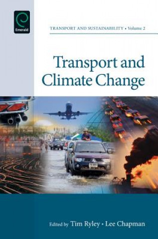 Kniha Transport and Climate Change Tim Ryley