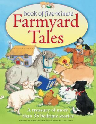 Könyv Five-minute Farmyard Tales Nicola Baxter