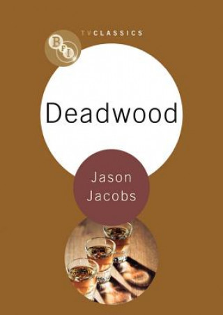 Książka Deadwood Jason Jacobs