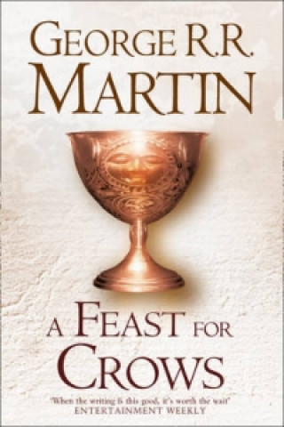 Könyv Feast for Crows George R. R. Martin
